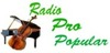 Radio Pro Popular - Romania - www.RadioProPopular.com