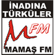 Mamas FM - Turk Sanat Muzigi TSM