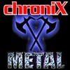 ChroniX | METALCORE®